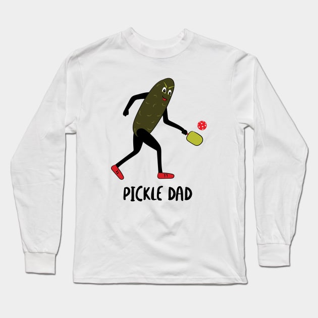 Mens Pickleball Pickle Dad Long Sleeve T-Shirt by whyitsme